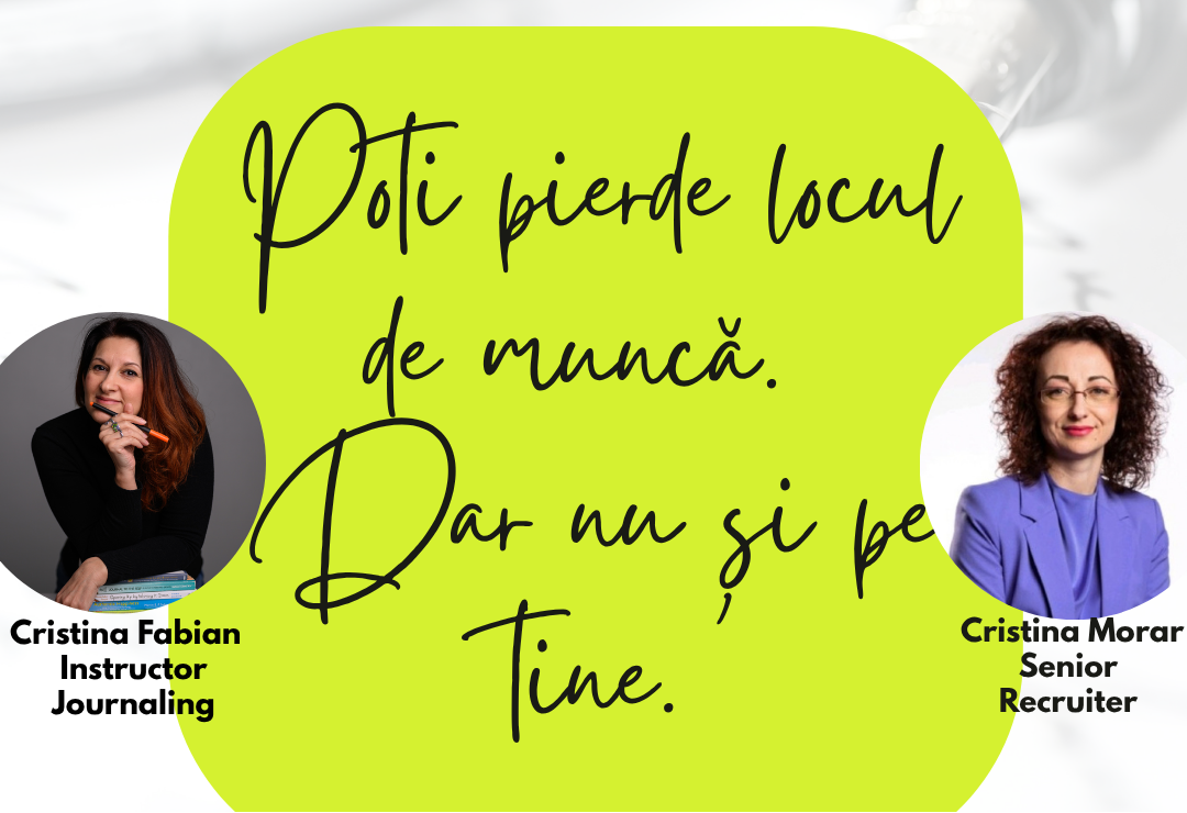 Journaling, Cafea și Dialog | Poți pierde locul de muncă. Dar nu și pe tine.